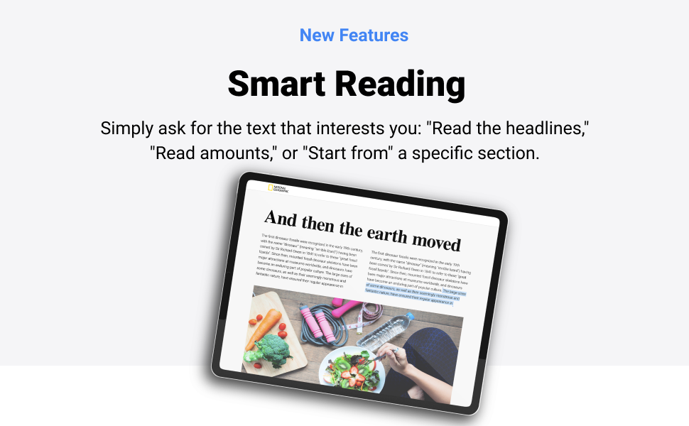 Simply ask the text that interests you: "read the headlines", "Read amounts" or "Start from"