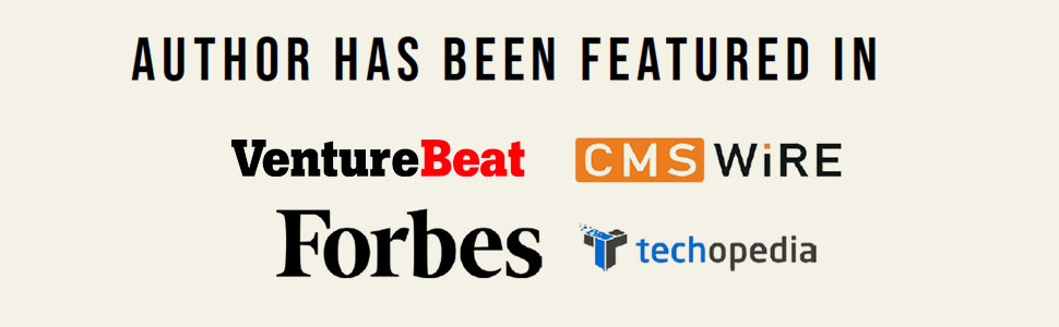 author has been featureed in forbes venture beat techopedia SD times ted magazine